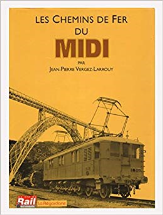 Les chemins de fer du Midi